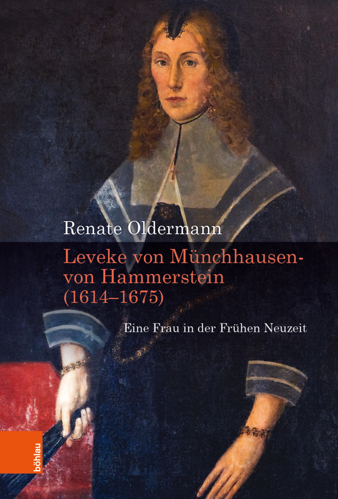 Cover: 9783412520588 | Leveke von Münchhausen- von Hammerstein (1616-1675) | Renate Oldermann