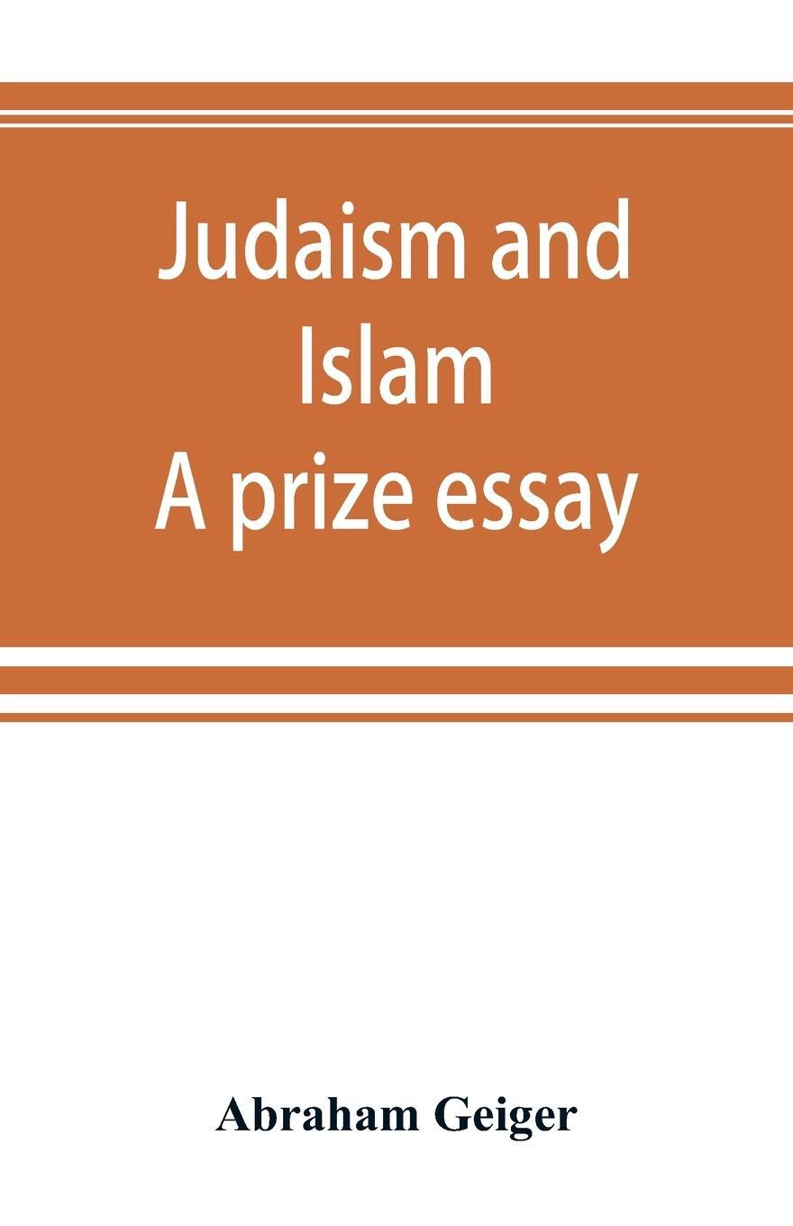 Cover: 9789353892685 | Judaism and Islam. A prize essay | Abraham Geiger | Taschenbuch | 2019