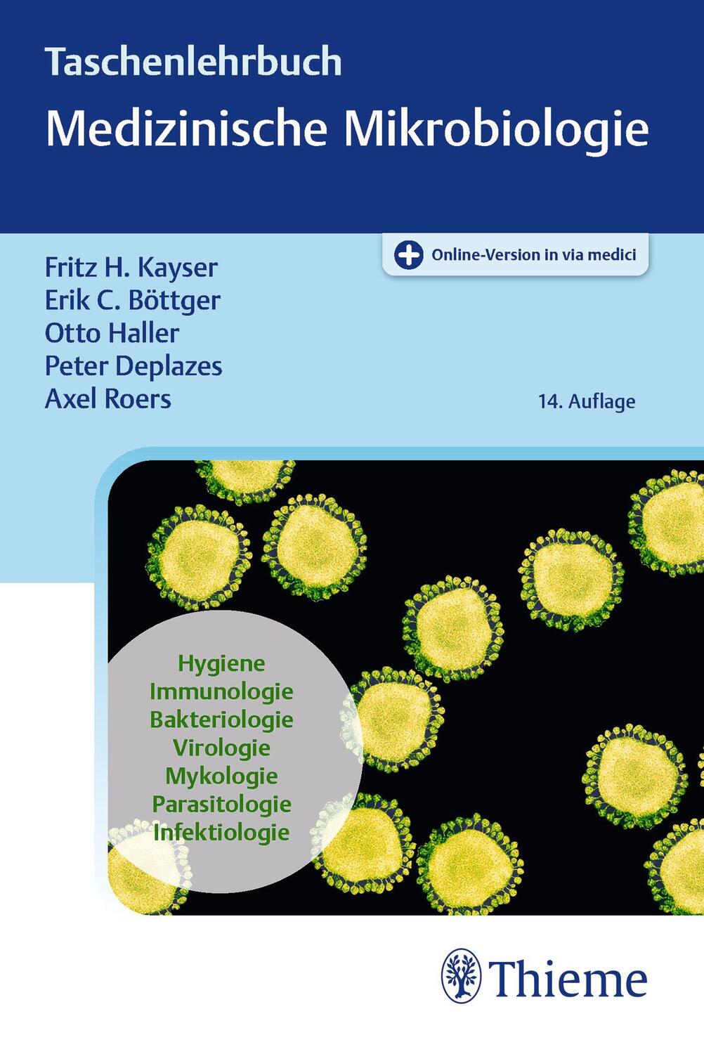Cover: 9783132447936 | Taschenlehrbuch Medizinische Mikrobiologie | Fritz H. Kayser (u. a.)