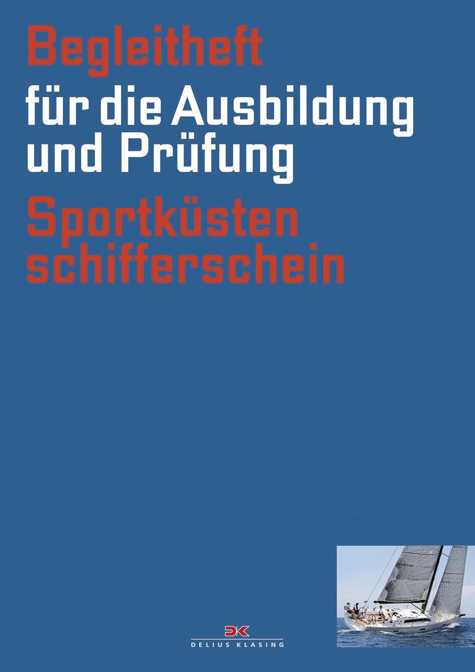 Cover: 9783768837088 | Sportküstenschifferschein Begleitheft | Broschüre | 88 S. | Deutsch