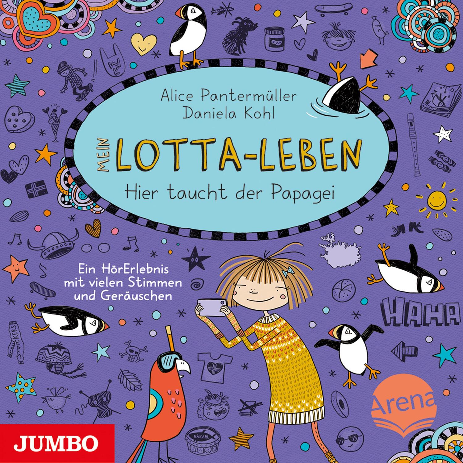 Cover: 9783833745928 | Mein Lotta-Leben 19. Hier taucht der Papagei | Alice Pantermüller | CD