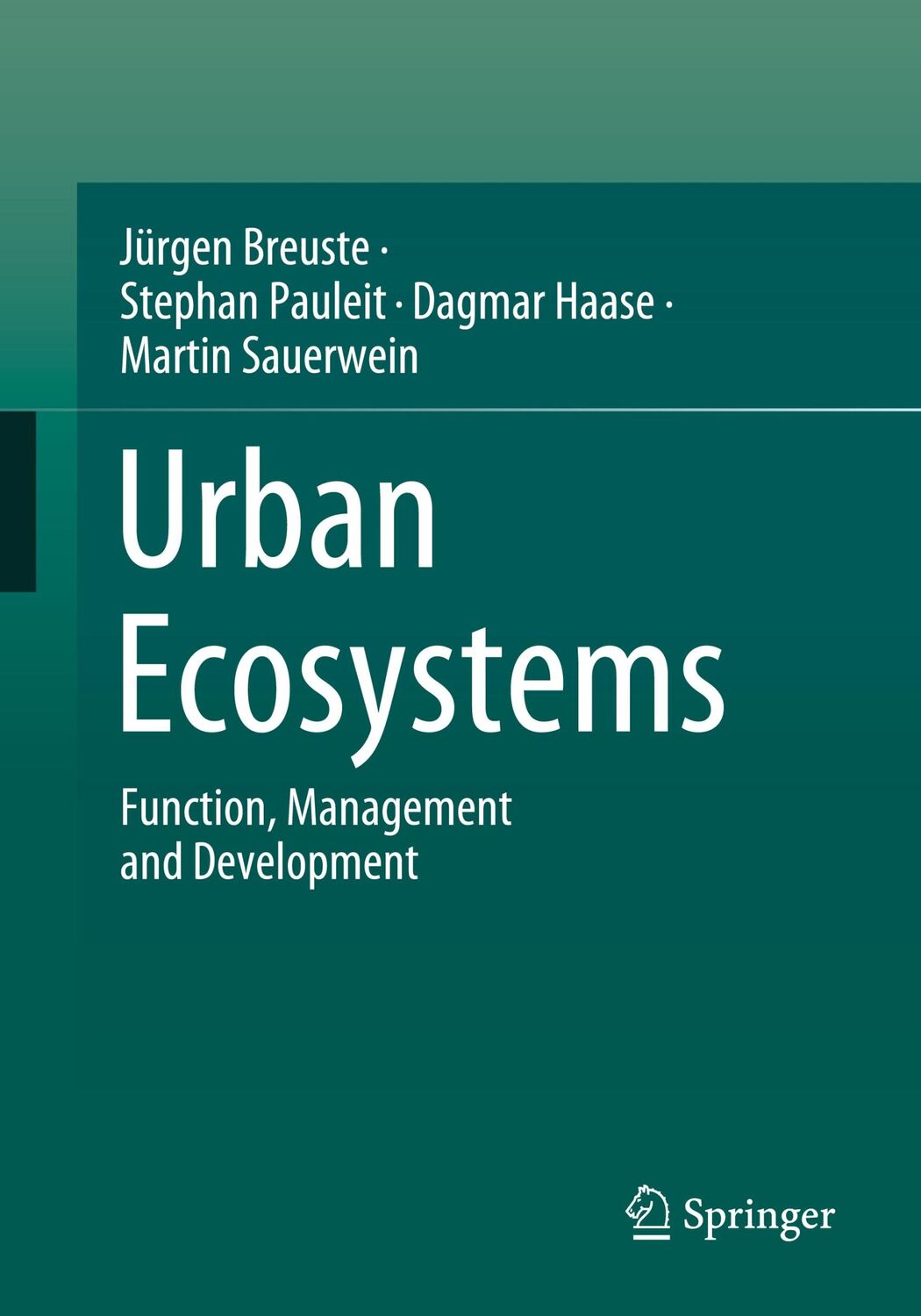 Cover: 9783662632789 | Urban Ecosystems | Function, Management and Development | Taschenbuch