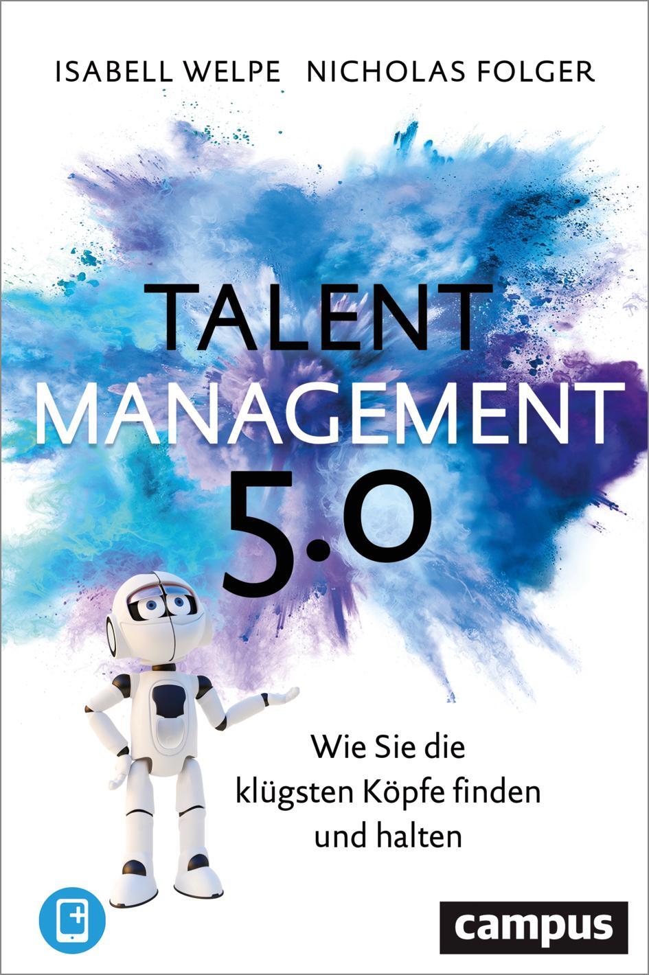 Cover: 9783593515533 | Talentmanagement 5.0 | Isabell M. Welpe (u. a.) | Bundle | 1 Buch