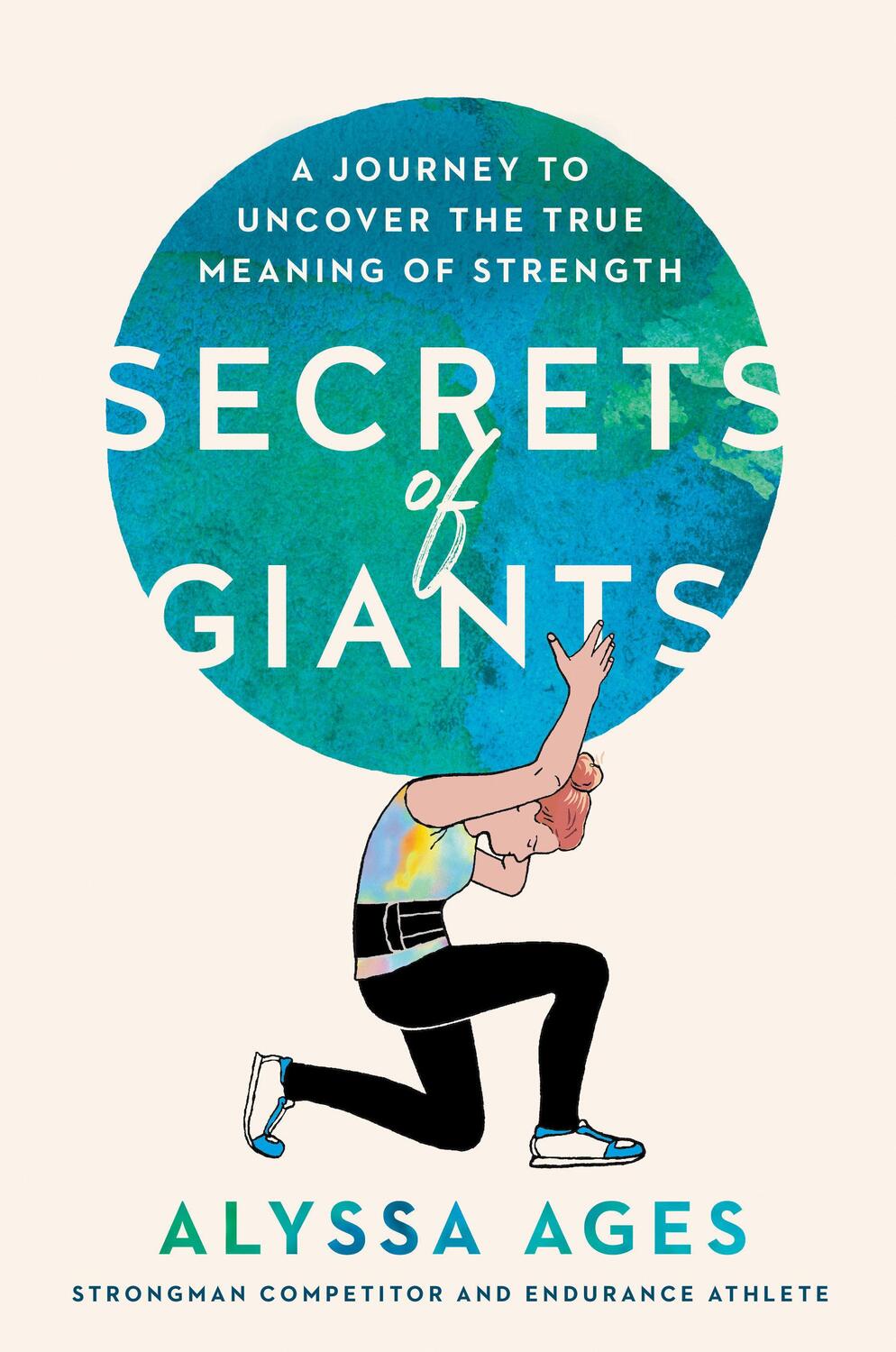 Cover: 9780593539408 | Secrets of Giants | A Journey to Uncover the True Meaning of Strength