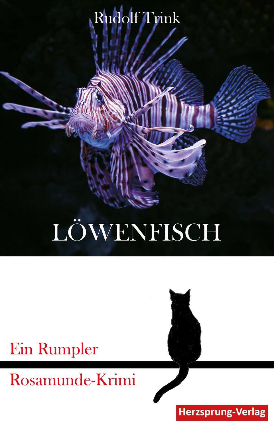 Cover: 9783960743774 | Löwenfisch | Ein Rumpler Rosamunde-Krimi | Rudolf Trink | Taschenbuch