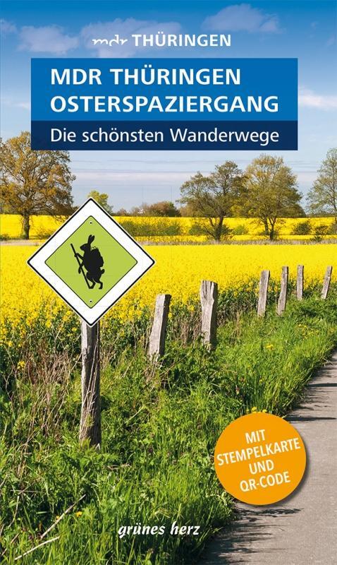 Cover: 9783866361676 | Wanderführer MDR Thüringen Osterspaziergang, die schönsten Wanderwege
