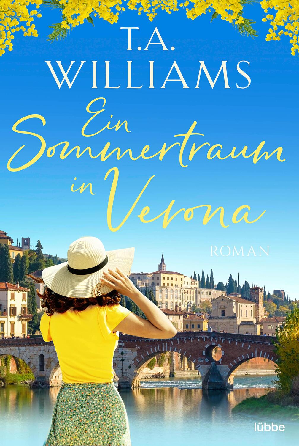 Cover: 9783404188239 | Ein Sommertraum in Verona | Roman | T. A. Williams | Taschenbuch