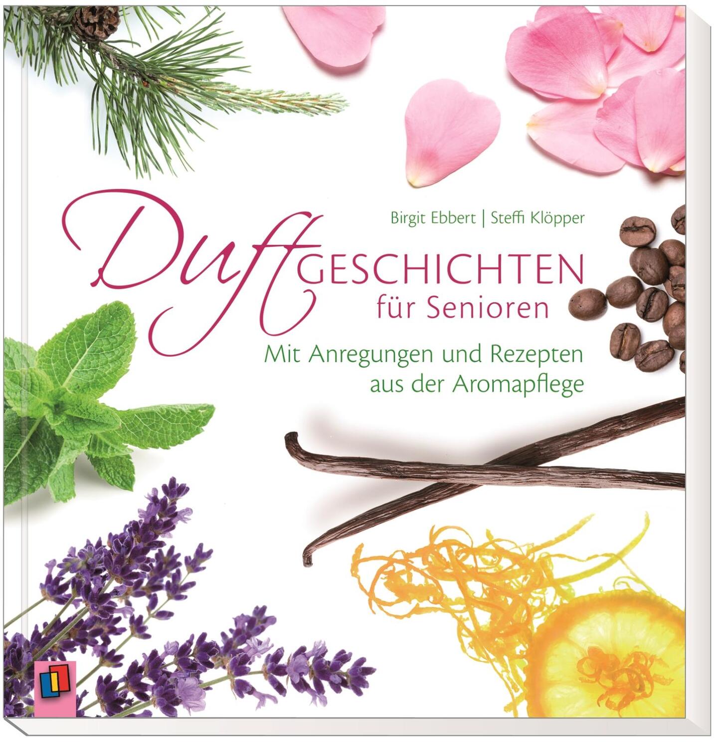 Bild: 9783834630834 | Duftgeschichten für Senioren | Birgit Ebbert (u. a.) | Taschenbuch