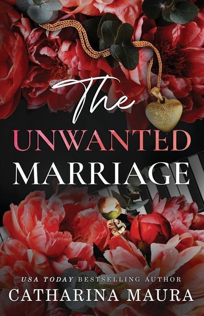 Cover: 9781955981378 | The Unwanted Marriage | Dion and Faye's Story | Catharina Maura | Buch