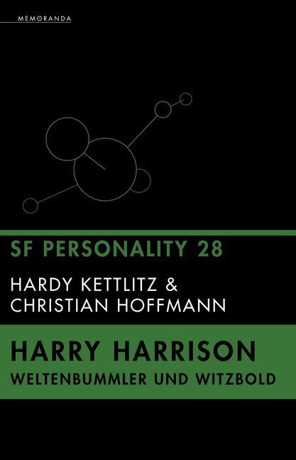 Cover: 9783948616403 | Harry Harrison - Weltenbummler und Witzbold | SF-Personality 28 | Buch