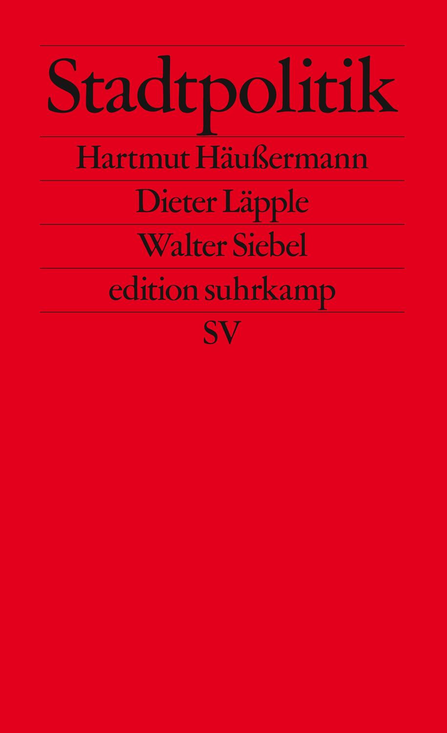 Cover: 9783518125120 | Stadtpolitik | Hartmut Häußermann (u. a.) | Taschenbuch | 403 S.