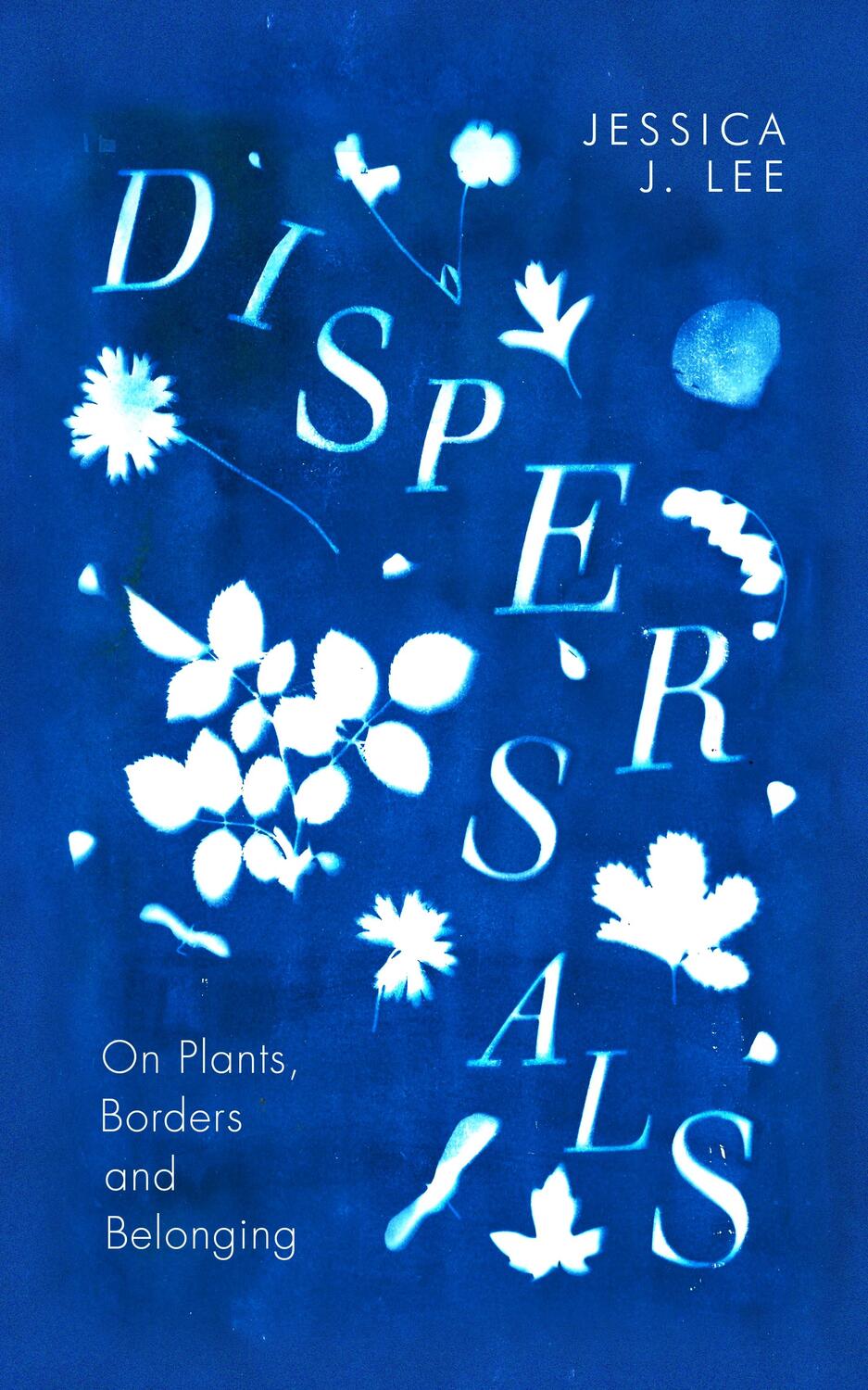 Cover: 9780241597125 | Dispersals | On Plants, Borders and Belonging | Jessica J. Lee | Buch