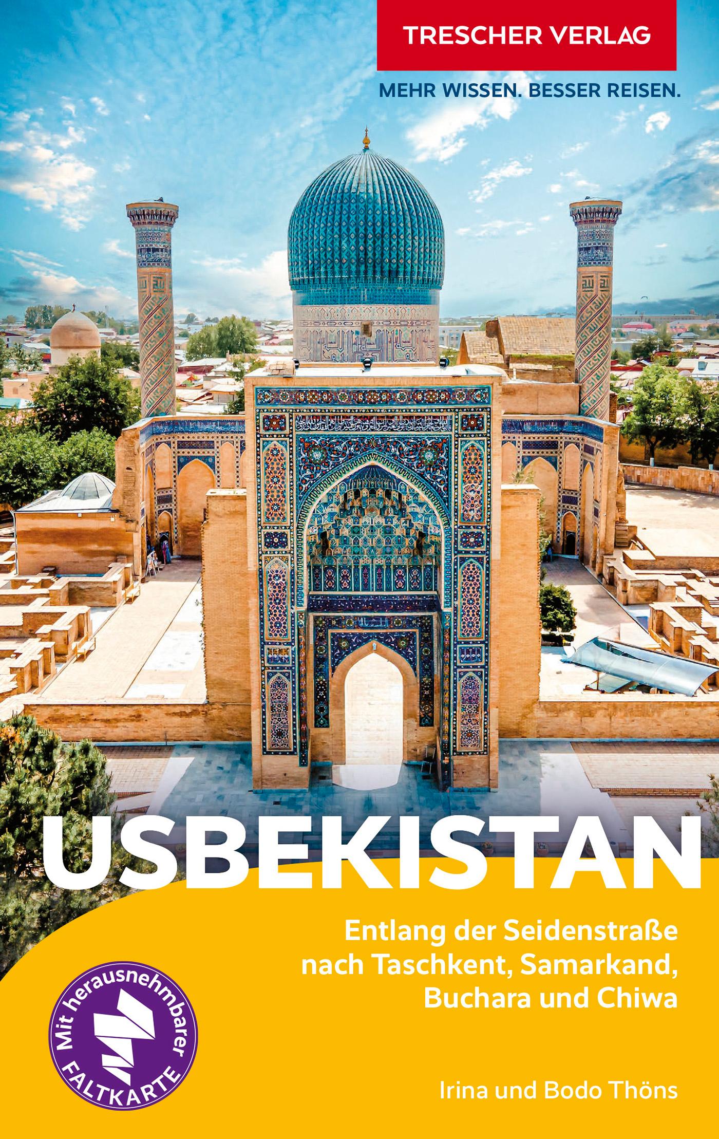 Cover: 9783897948372 | TRESCHER Reiseführer Usbekistan | Bodo Thöns (u. a.) | Taschenbuch