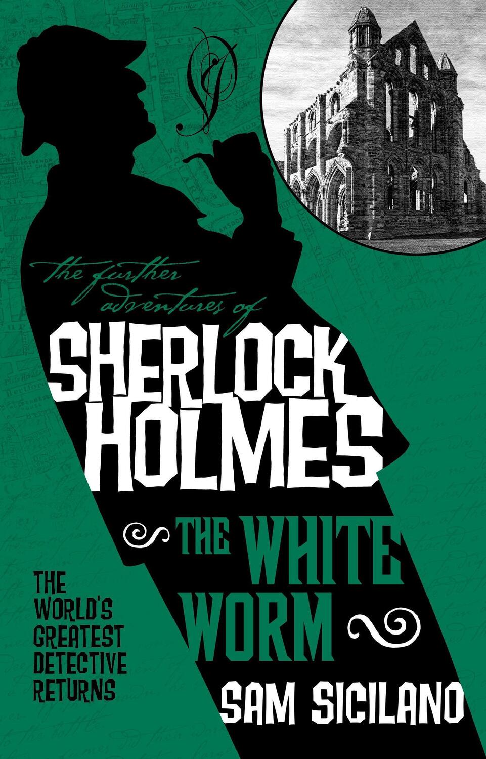 Cover: 9781783295555 | The Further Adventures of Sherlock Holmes - The White Worm | Siciliano