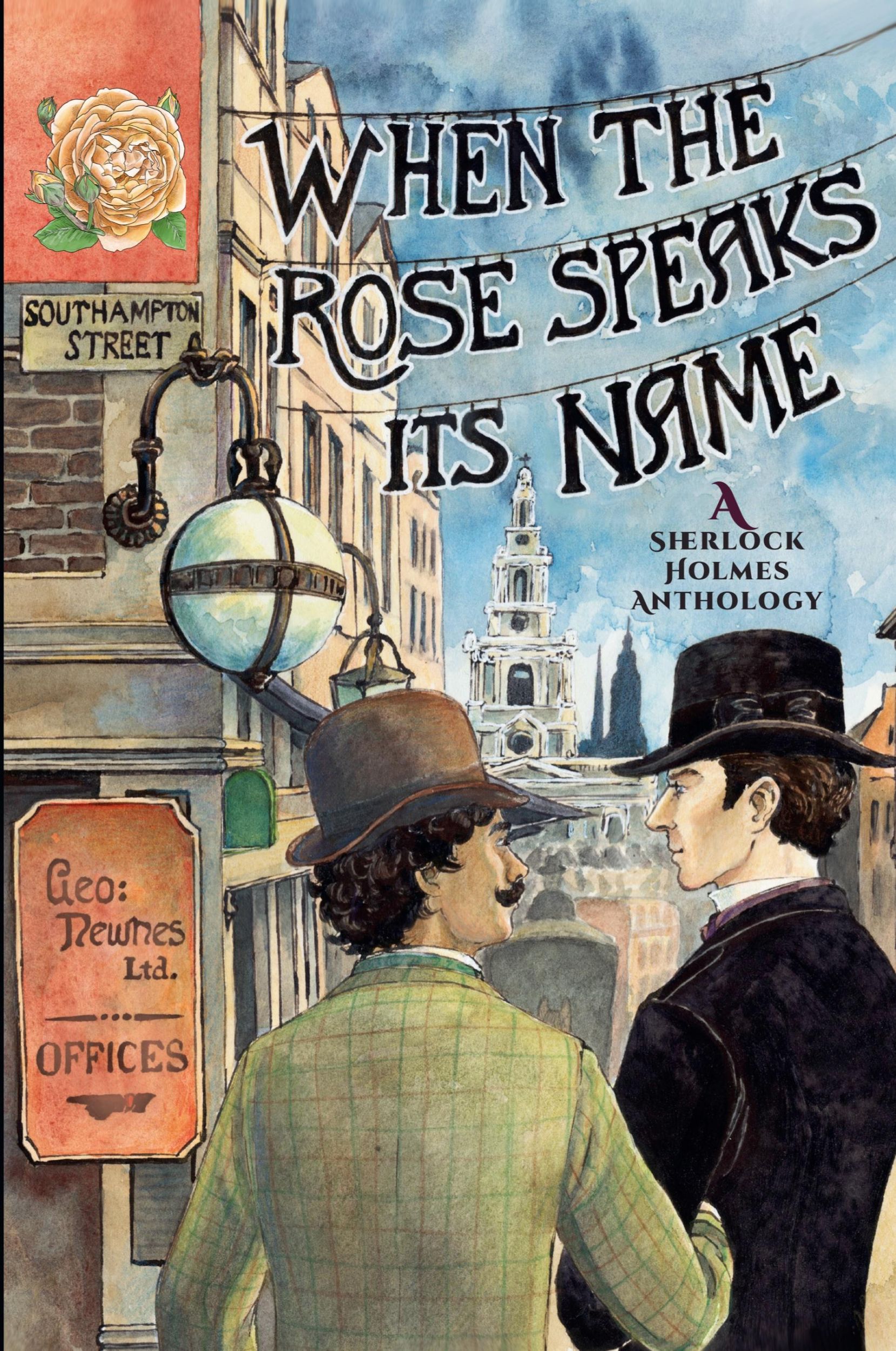 Cover: 9780997820423 | When the Rose Speaks Its Name | A Sherlock Holmes Anthology | Buch