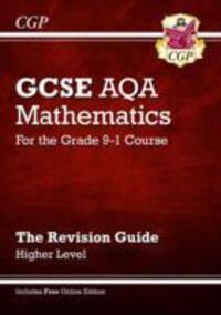 Cover: 9781782943952 | GCSE Maths AQA Revision Guide: Higher inc Online Edition, Videos &amp;...