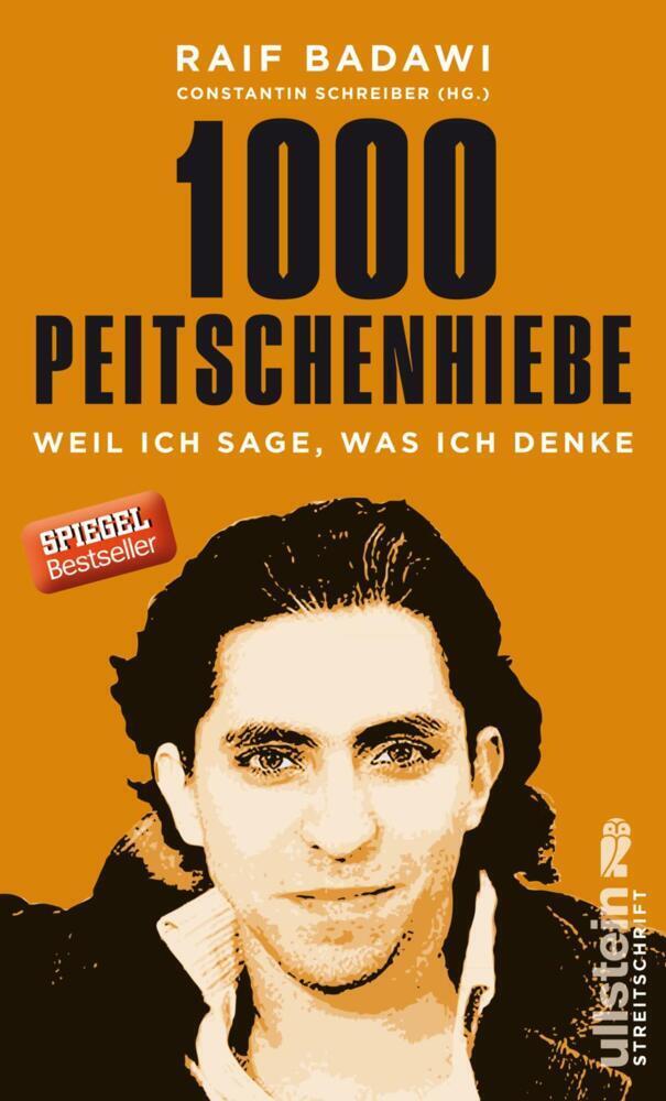 Cover: 9783550081200 | 1000 Peitschenhiebe | Raif Badawi | Taschenbuch | 61 S. | Deutsch