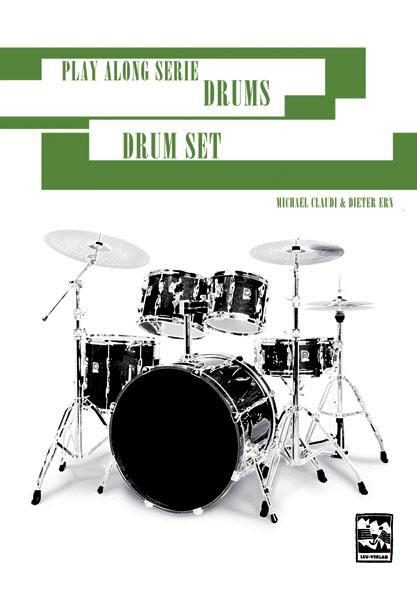 Cover: 9783897751170 | Play Along Serie Drums - Drumset 1 | Michael Claudi (u. a.) | Deutsch