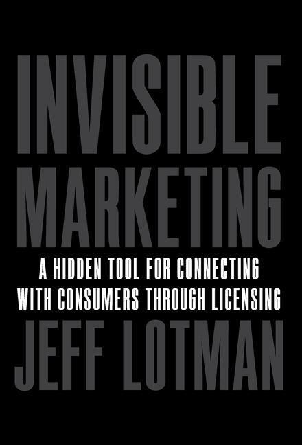 Cover: 9781544507262 | Invisible Marketing | Jeff Lotman | Buch | Englisch | 2020