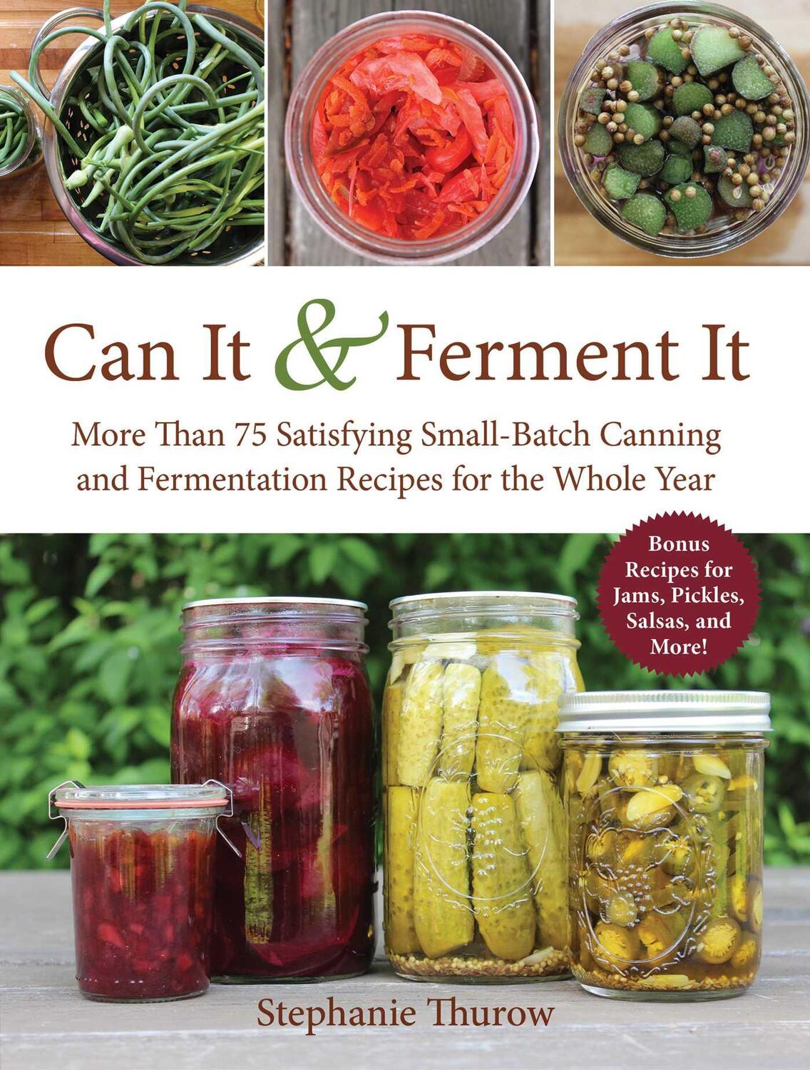 Cover: 9781510717428 | Can It &amp; Ferment It: More Than 75 Satisfying Small-Batch Canning...