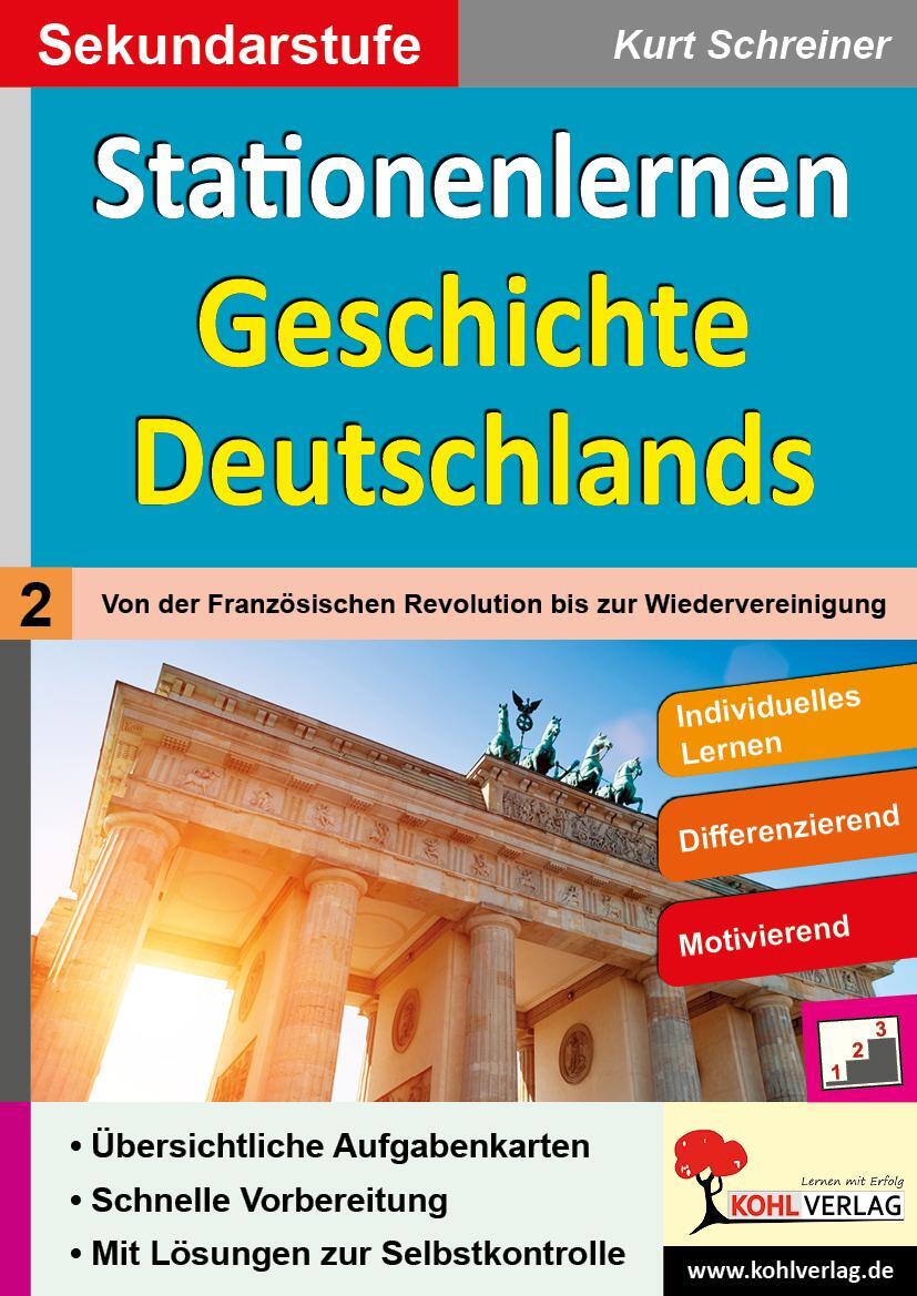 Cover: 9783966243162 | Stationenlernen Geschichte Deutschlands 02 | Kurt Schreiner | Buch