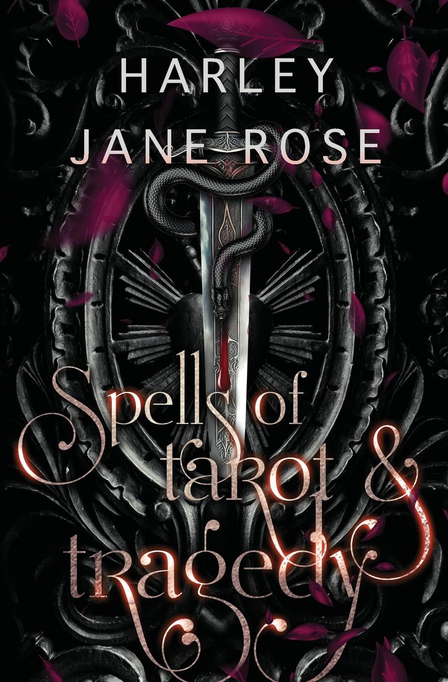 Cover: 9780648644514 | Spells of Tarot &amp; Tragedy | Harley Jane Rose | Taschenbuch | Paperback