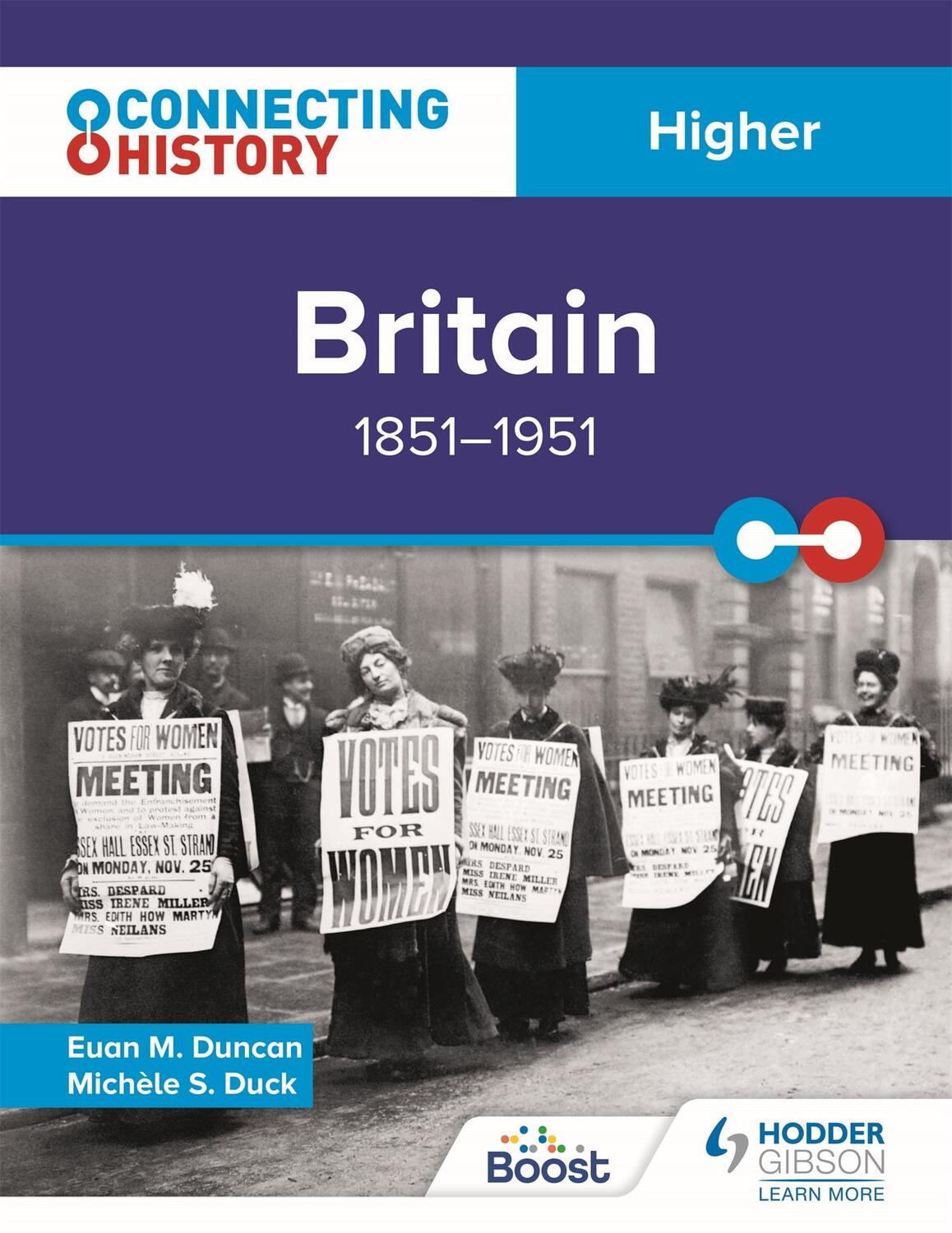 Cover: 9781398345126 | Connecting History: Higher Britain, 1851-1951 | Euan M. Duncan (u. a.)