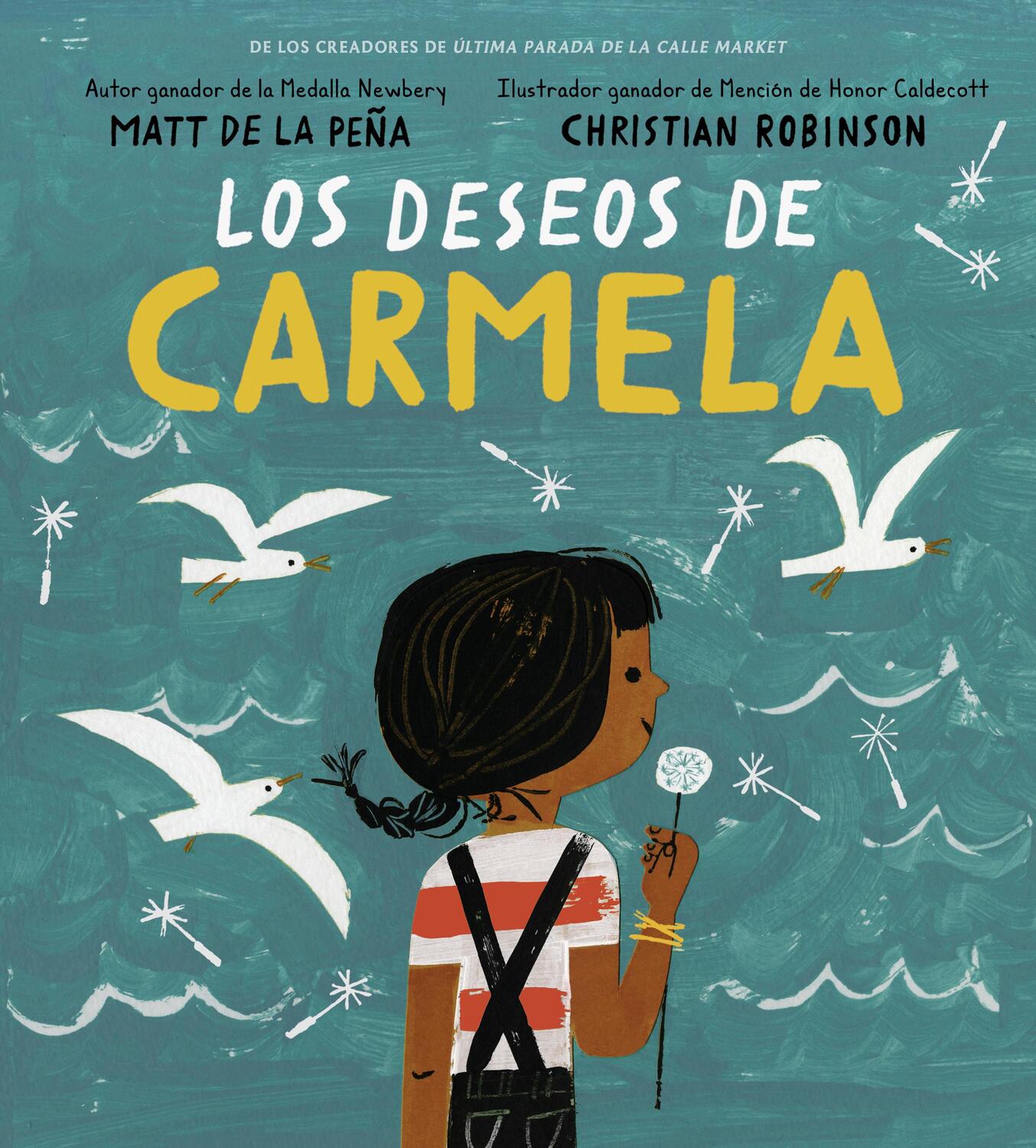 Cover: 9780525518709 | Los Deseos de Carmela | Matt de la Peña | Buch | Spanisch | 2018