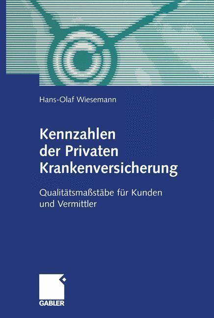 Cover: 9783322912909 | Kennzahlen der Privaten Krankenversicherung | Dr. Hans-Olaf Wiesemann