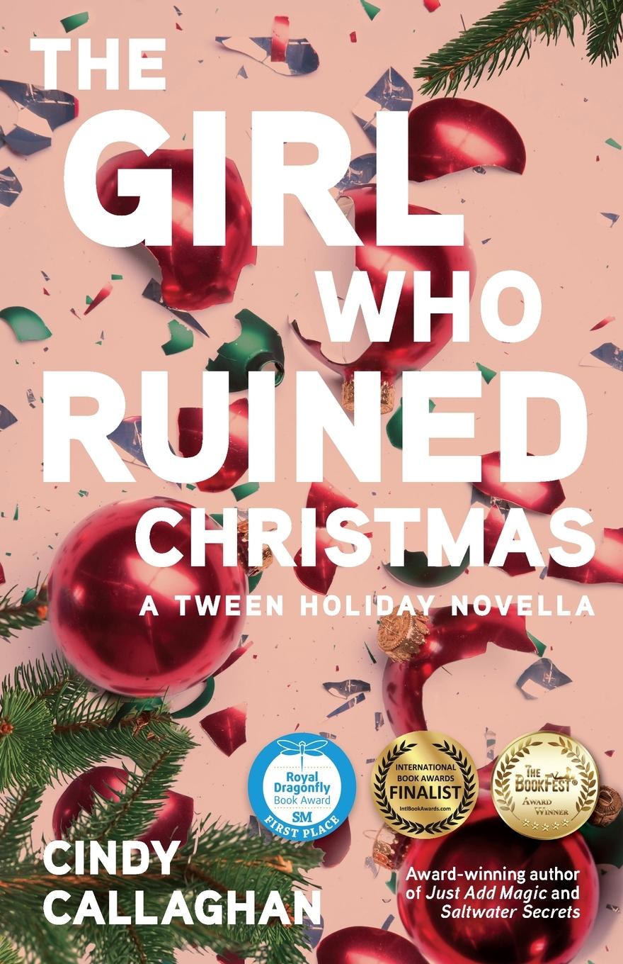 Cover: 9781684631155 | The Girl Who Ruined Christmas | Cindy Callaghan | Taschenbuch | 2021