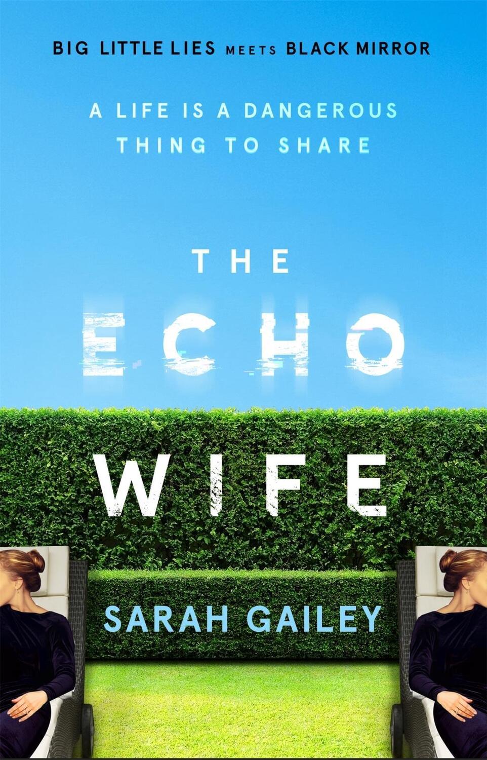 Cover: 9781529354515 | The Echo Wife | A dark, fast-paced unsettling domestic thriller | Buch