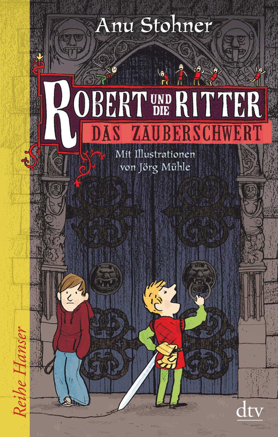 Cover: 9783423624794 | Robert und die Ritter 01. Das Zauberschwert | Anu Stohner | Buch