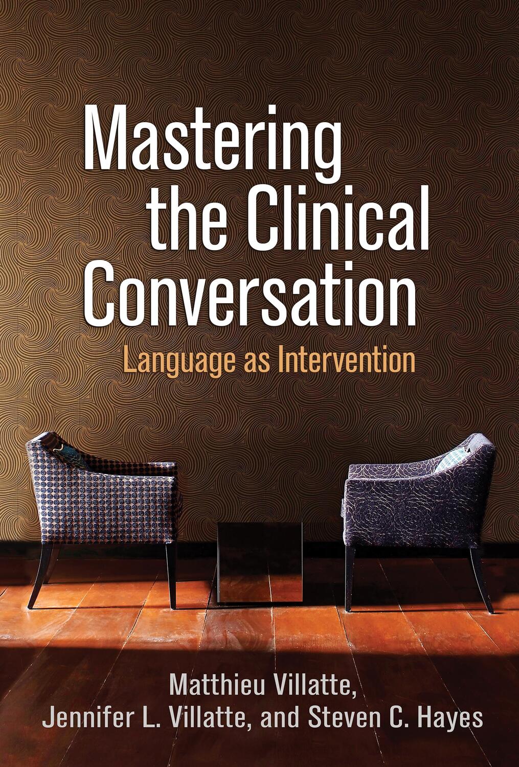 Cover: 9781462542161 | Mastering the Clinical Conversation | Language as Intervention | Buch