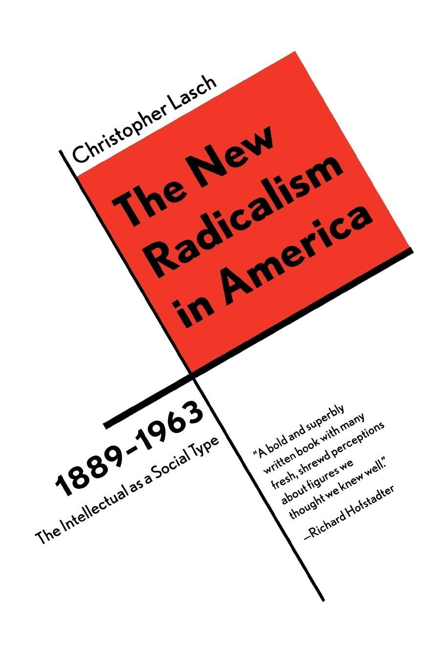 Cover: 9780393316964 | The New Radicalism in America (1889-1963) | Christopher Lasch | Buch