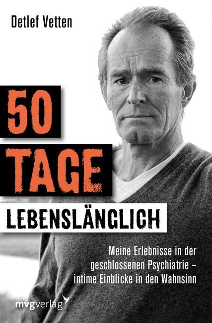 Cover: 9783747401293 | 50 Tage lebenslänglich | Detlef Vetten | Taschenbuch | 2019