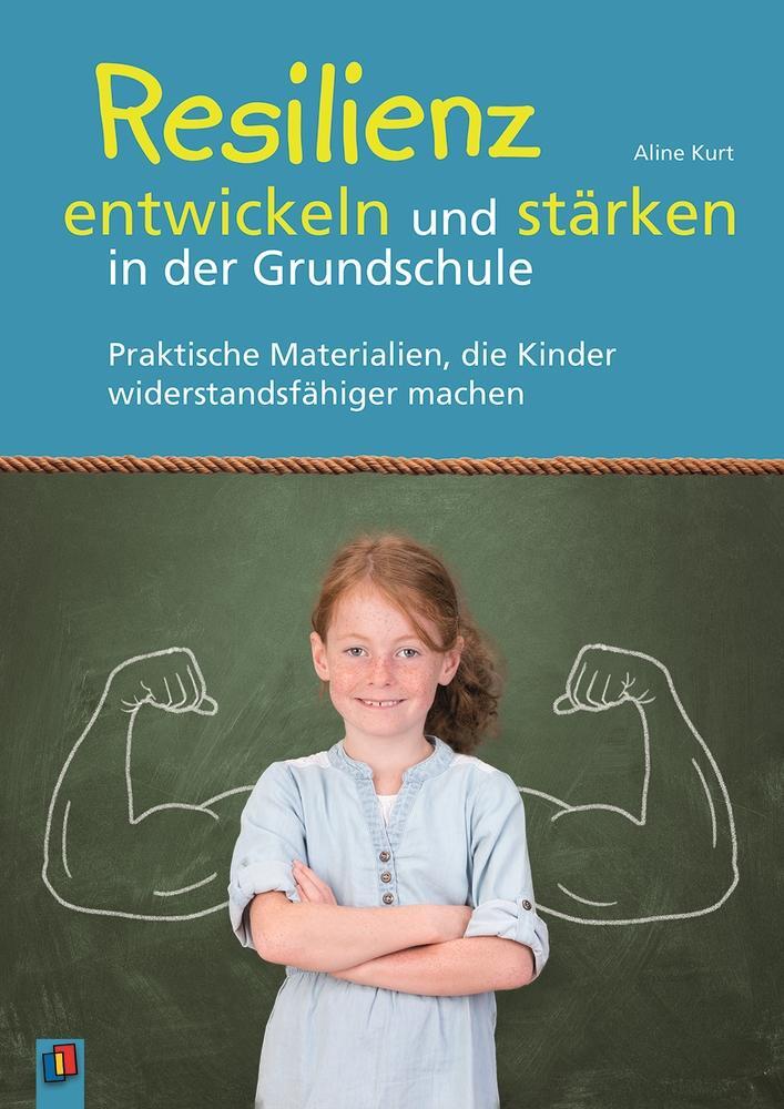 Cover: 9783834635815 | Resilienz entwickeln und stärken in der Grundschule | Aline Kurt