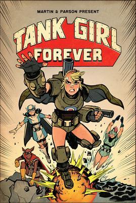 Cover: 9781787730304 | Tank Girl On-Going Volume 2: Tank Girl Forever | Alan Martin | Buch