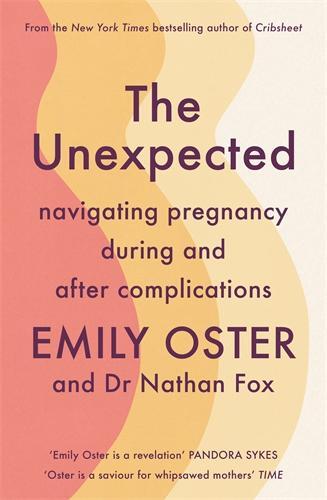 Cover: 9781800817678 | The Unexpected | Navigating Pregnancy During and After Complications