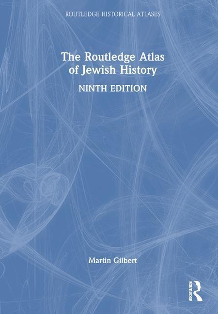 Cover: 9781032053844 | The Routledge Atlas of Jewish History | Martin Gilbert | Buch | 2023