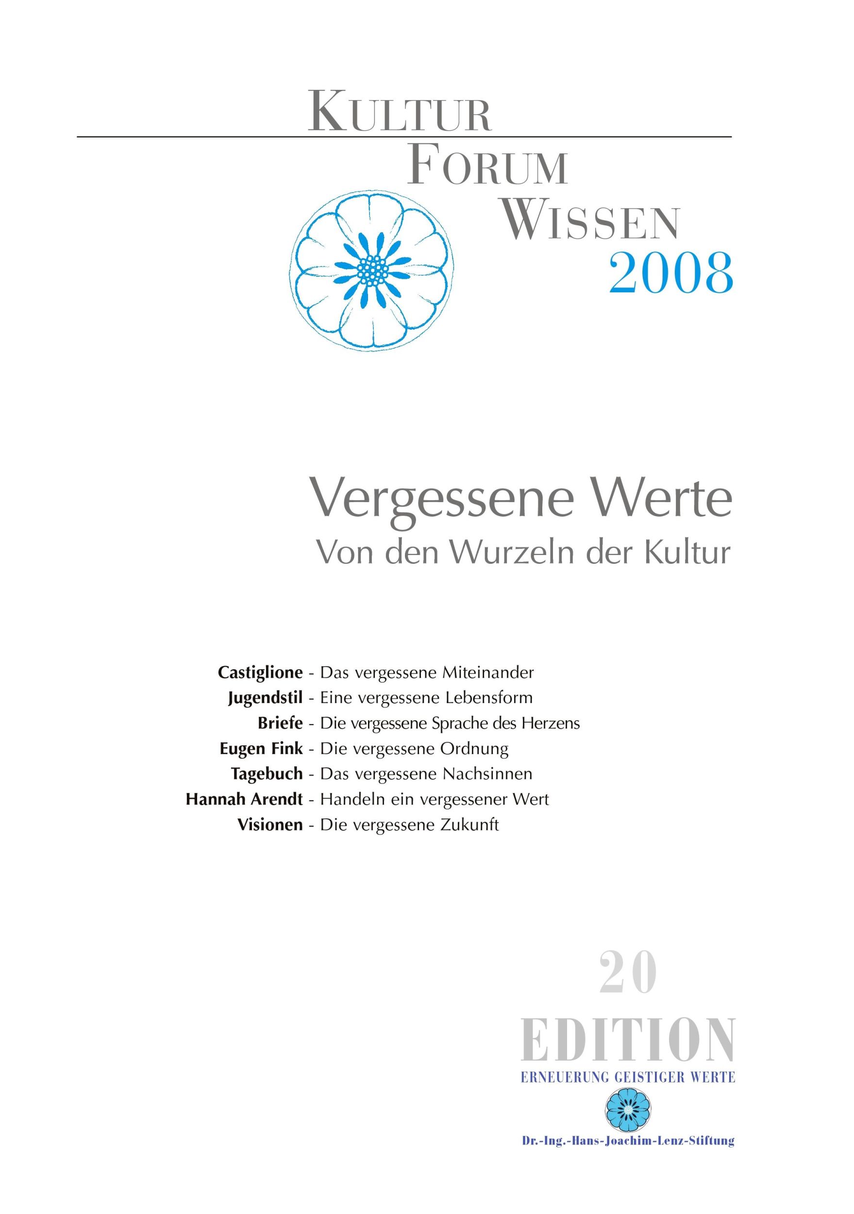 Cover: 9783938088227 | KulturForum Wissen 2008 | Vergessene Werte | Taschenbuch | 240 S.