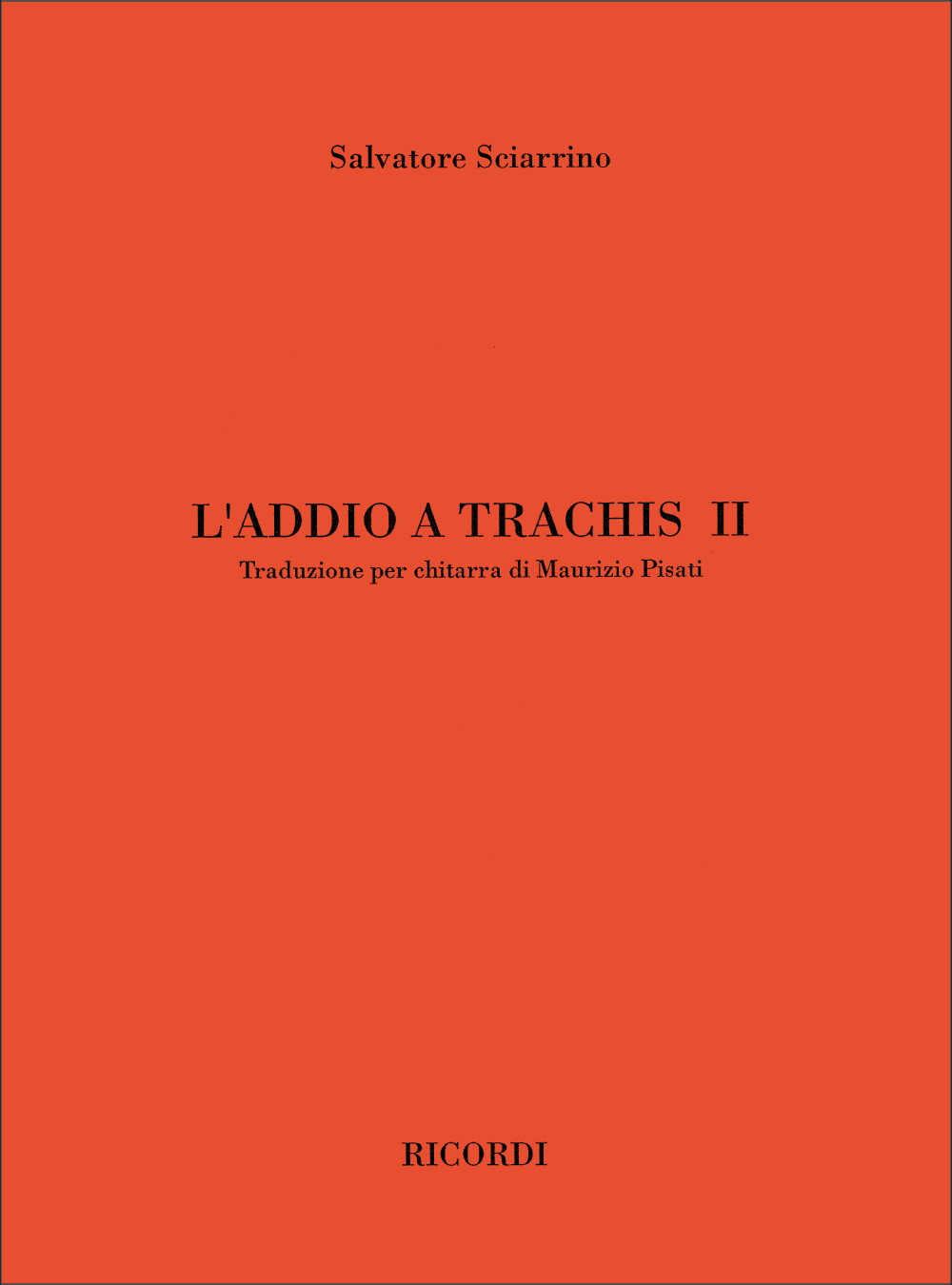 Cover: 9790041345420 | L'Addio A Trachis II | Traduzione Per Chitarra | Salvatore Sciarrino
