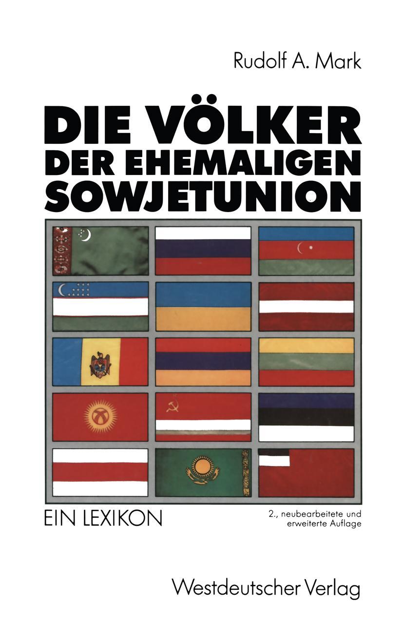 Cover: 9783531120751 | Die Völker der ehemaligen Sowjetunion | Rudolf Mark | Taschenbuch