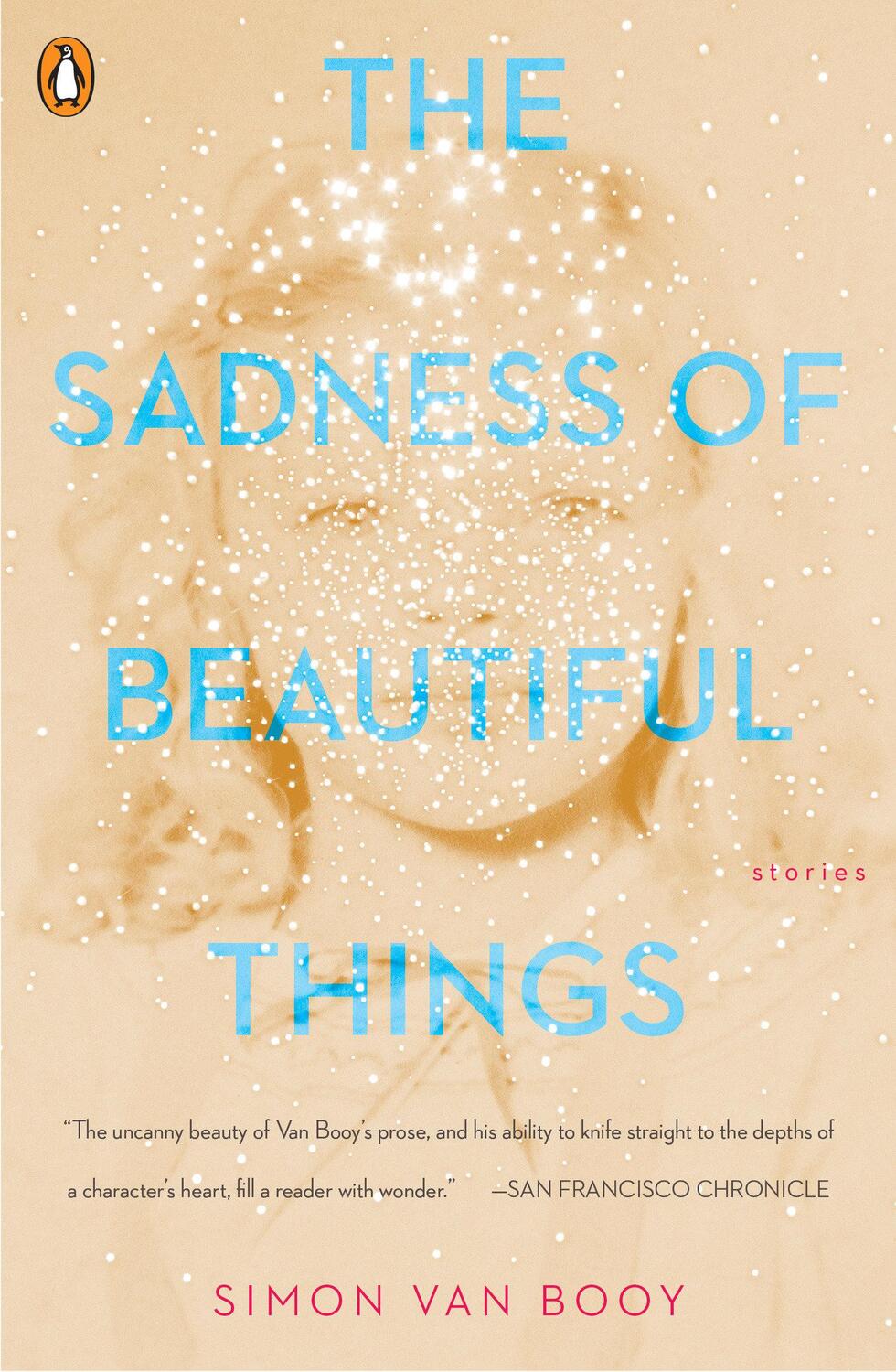 Cover: 9780143133049 | The Sadness of Beautiful Things: Stories | Simon Van Booy | Buch