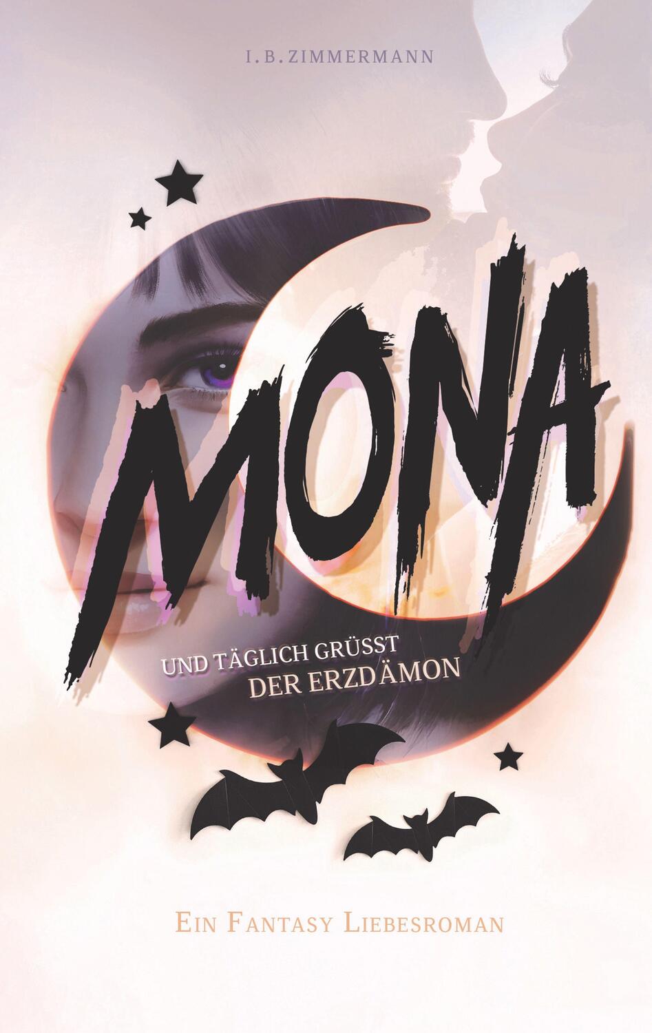 Cover: 9783517303154 | Mona - Und täglich grüßt der Erzdämon | I. B. Zimmermann | Taschenbuch