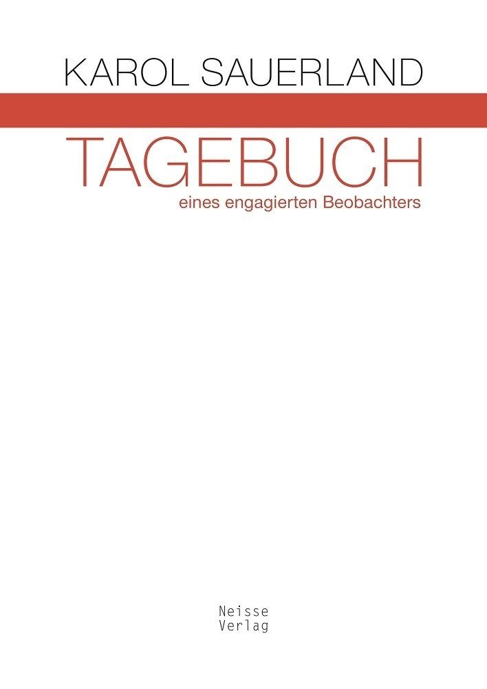 Cover: 9783862763191 | Tagebuch eines engagierten Beobachters | Karol Sauerland | Taschenbuch