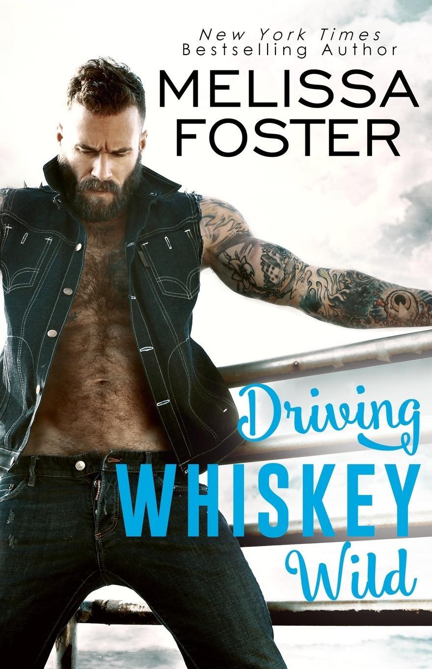 Cover: 9781948004817 | Driving Whiskey Wild | Melissa Foster | Taschenbuch | Paperback | 2018
