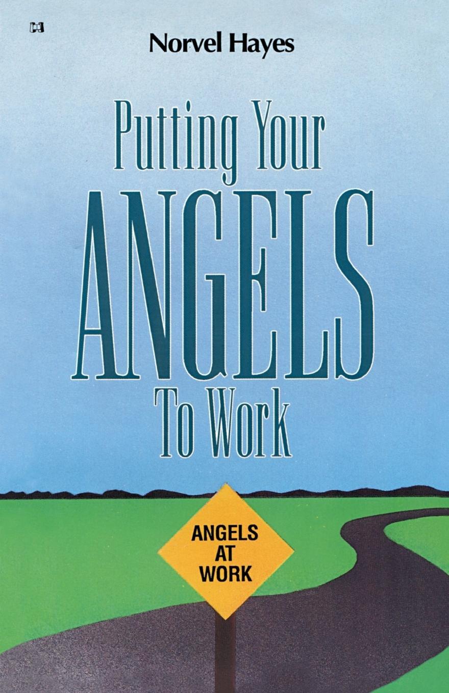 Cover: 9780892745715 | Putting Your Angels to Work | Norvel Hayes | Taschenbuch | Paperback