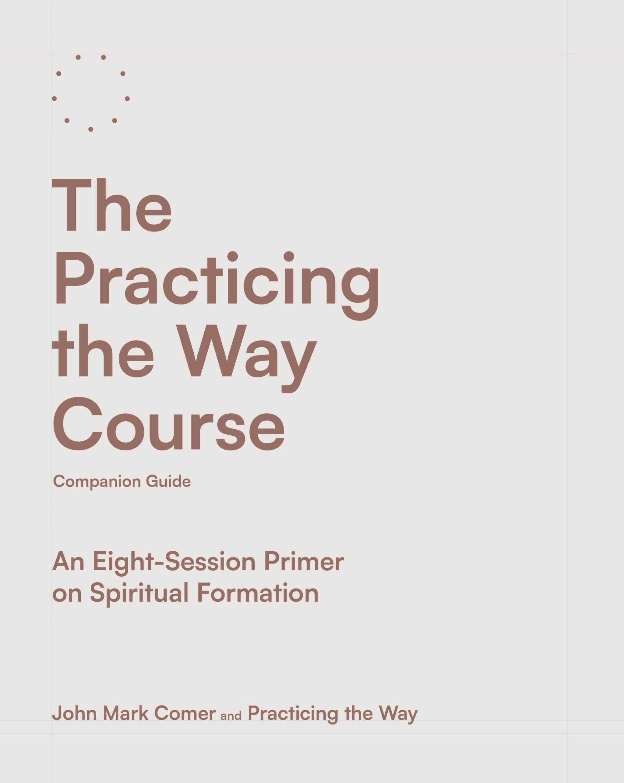 Cover: 9780593602737 | The Practicing the Way Course Companion Guide | Comer (u. a.) | Buch