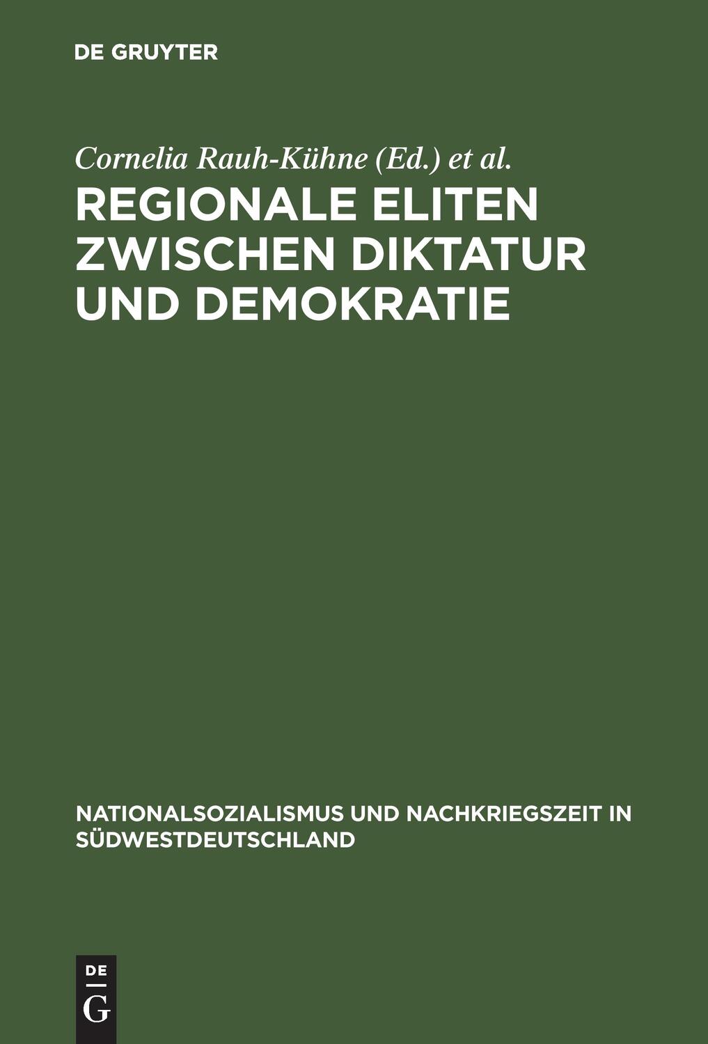 Cover: 9783486559507 | Regionale Eliten zwischen Diktatur und Demokratie | Ruck (u. a.)