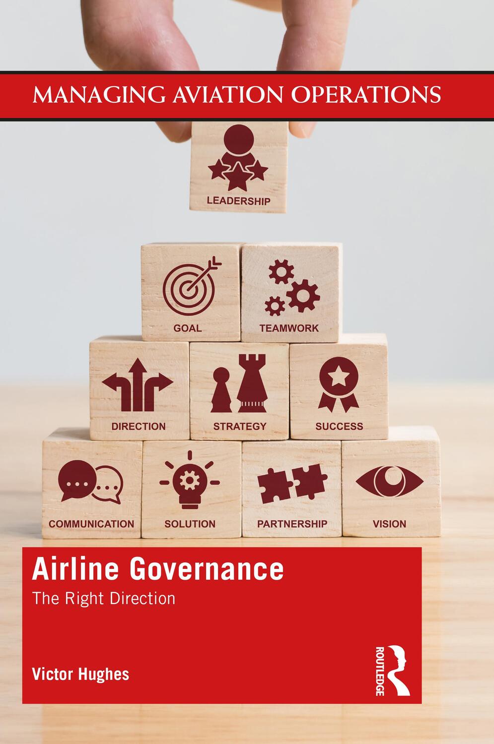 Cover: 9781138610729 | Airline Governance | The Right Direction | Victor Hughes | Taschenbuch